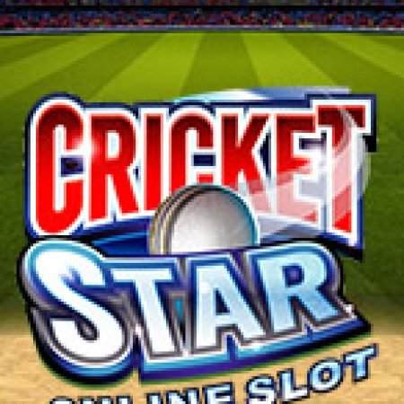 Hướng Dẫn Đăng Ký Siêu Cricket – Cricket Star Slot: Bắt Đầu Hành Trình Giành Jackpot