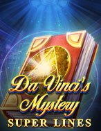 Bí Ẩn Da Vinci – Da Vinci’s Mystery Slot Online: Nơi Hội Tụ Của Các Siêu Phẩm Slot 2024