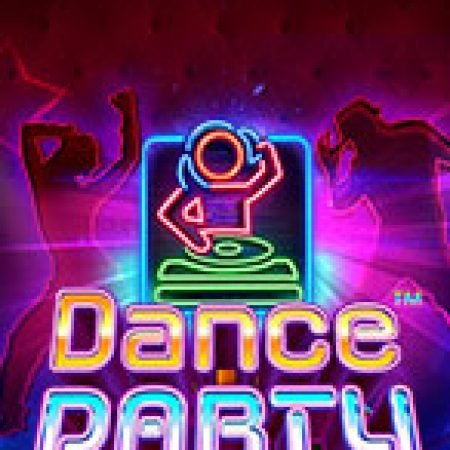 Tìm Hiểu Về Đêm Tiệc Khiêu Vũ – Dance Party Slot: Cách Chơi, Tips & Tricks Để Thắng Lớn