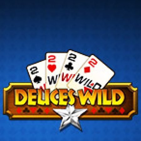 Khám Phá Xì Tố Cải Tiến – Deuces Wild MH Slot: Trò Chơi Slot Trực Tuyến Hấp Dẫn Nhất 2024