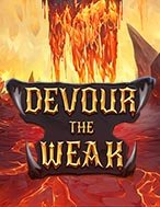 Giới Thiệu Devour the Weak Slot: Luật Chơi, Mẹo Thắng & Ưu Đãi Độc Quyền