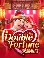 Giới Thiệu Song Hỷ Lâm Môn – Double Fortune Slot: Luật Chơi, Mẹo Thắng & Ưu Đãi Độc Quyền