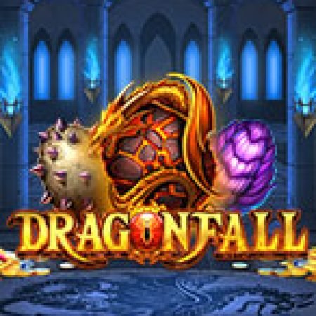 Dragon Fall Slot – Hướng Dẫn Chơi Slot Online Chi Tiết Cho Người Mới