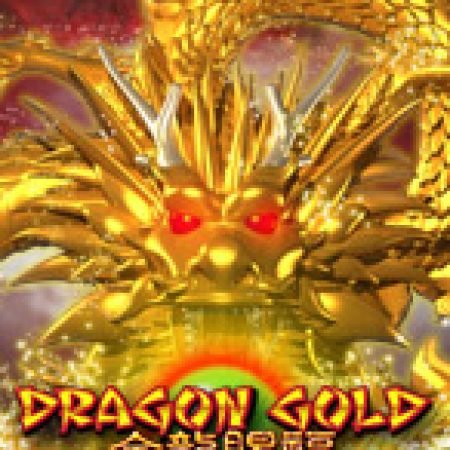 Tìm Hiểu Về Dragon Gold Slot: Cách Chơi, Tips & Tricks Để Thắng Lớn