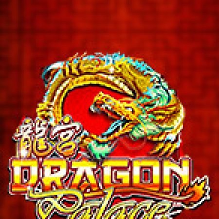 Tìm Hiểu Về Dragon Palace Slot: Cách Chơi, Tips & Tricks Để Thắng Lớn