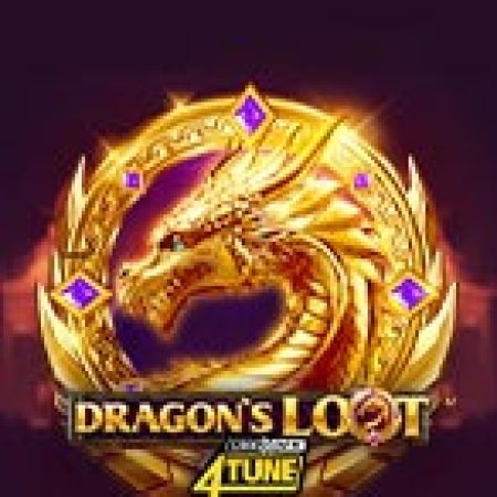 Hướng Dẫn Đăng Ký Dragon’s Loot Link&Win 4Tune Slot: Bắt Đầu Hành Trình Giành Jackpot