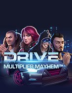 Quái Xế – Thắng Cấp Số Nhân – Drive: Multiplier Mayhem Slot – Kho Game Slot Online Uy Tín và Đa Dạng Nhất