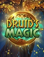 Tìm Hiểu Về Ma Thuật Cổ Xưa – Druid’s Magic Slot: Cách Chơi, Tips & Tricks Để Thắng Lớn