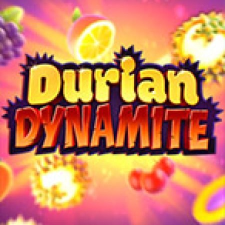 Giới Thiệu Durian Dynamite Slot: Luật Chơi, Mẹo Thắng & Ưu Đãi Độc Quyền