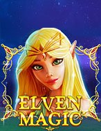 Ma Thuật Yêu Tinh – Elven Magic Slot: Trò Chơi Slot Online Bạn Không Thể Bỏ Qua Trong 2024