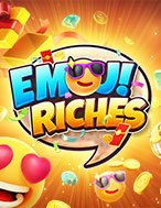 Hướng Dẫn Đăng Ký Biểu Tượng Triệu Đô – Emoji Riches Slot: Bắt Đầu Hành Trình Giành Jackpot