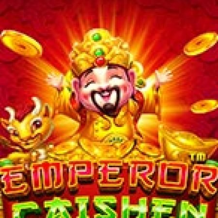 Hướng Dẫn Đăng Ký Thần Tài Vạn Năng – Emperor Caishen Slot: Bắt Đầu Hành Trình Giành Jackpot