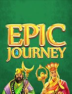 Hành Trình Sử Thi – Epic Journey Slot – Hướng Dẫn Chơi Slot Online Chi Tiết Cho Người Mới