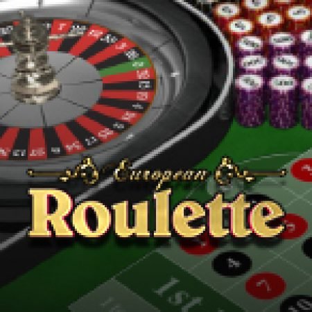 Khám Phá European Roulette Slot: Trò Chơi Slot Trực Tuyến Hấp Dẫn Nhất 2024