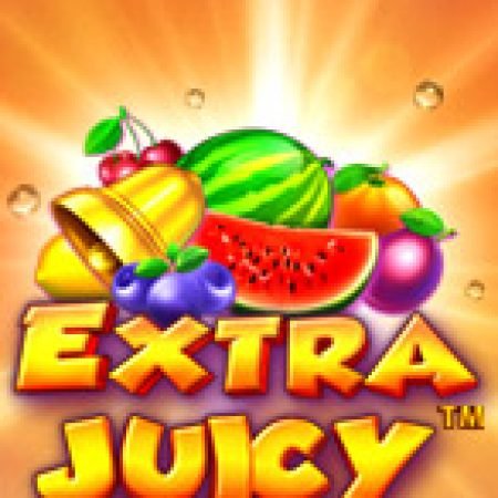 Bữa Tiệc Trái Cây – Extra Juicy Slot: Trò Chơi Slot Online Bạn Không Thể Bỏ Qua Trong 2024