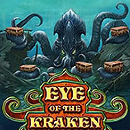 Hướng Dẫn Đăng Ký Quái Vật Biển Sâu – Eye of the Kraken Slot: Bắt Đầu Hành Trình Giành Jackpot