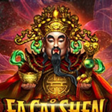 Khám Phá Fa Cai Shen Slot: Trò Chơi Slot Trực Tuyến Hấp Dẫn Nhất 2024