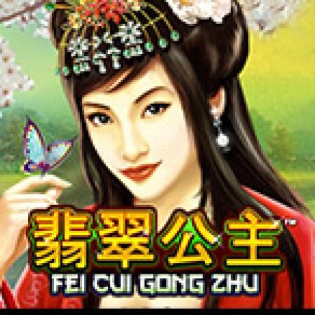 Giới Thiệu Fei Cui Gong Zhu Slot: Luật Chơi, Mẹo Thắng & Ưu Đãi Độc Quyền