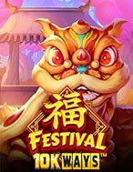 Hướng Dẫn Đăng Ký Festival 10K Ways Slot: Bắt Đầu Hành Trình Giành Jackpot