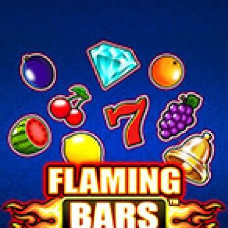 Trải Nghiệm Huyền Thoại Tại Flaming Bars Slot – Đăng Ký & Nhận Quà Khủng