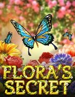 Flora’s Secret Slot Online: Nơi Hội Tụ Của Các Siêu Phẩm Slot 2024