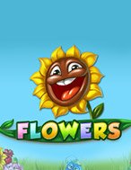 Thế Giới Hoa – Flowers Slot: Cổng Game Slot Đỉnh Cao – Đánh Bại Thách Thức, Rinh Quà Lớn