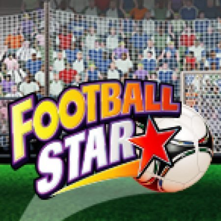 Siêu Bóng Đá – Football Star Slot – Kho Game Slot Online Uy Tín và Đa Dạng Nhất