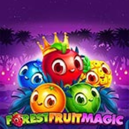 Khám Phá Forest Fruit Magic Slot: Trò Chơi Slot Trực Tuyến Hấp Dẫn Nhất 2024