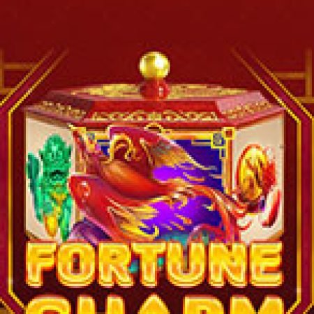 Bùa Cầu May – Fortune Charm Slot – Hướng Dẫn Chơi Slot Online Chi Tiết Cho Người Mới