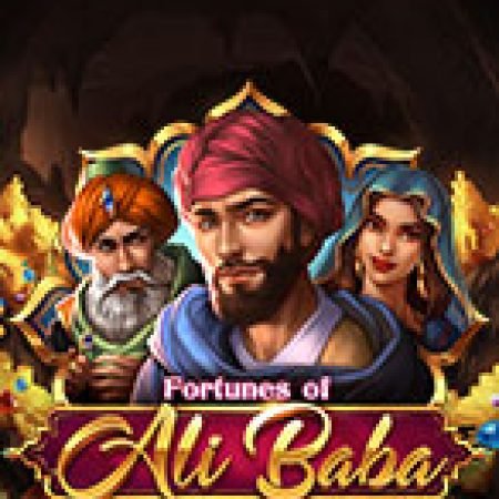 Tìm Hiểu Về Alibaba và 40 Tên Cướp – Fortunes of Ali Baba Slot: Cách Chơi, Tips & Tricks Để Thắng Lớn