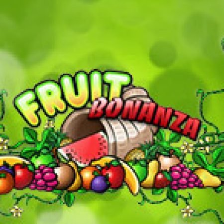 Hướng Dẫn Đăng Ký Fruit Bonanza Slot: Bắt Đầu Hành Trình Giành Jackpot