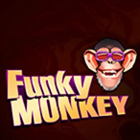 Funky Monkey Slot Online: Nơi Hội Tụ Của Các Siêu Phẩm Slot 2024