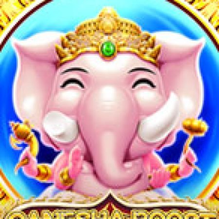 Ganesha Boost Slot – Hướng Dẫn Chơi Slot Online Chi Tiết Cho Người Mới