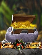 Bóng Ma Hải Tặc – Ghost Pirates Slot – Hướng Dẫn Chơi Slot Online Chi Tiết Cho Người Mới