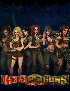 Khám Phá Chị Đại Vũ Trang – Girls with Guns: Jungle Heat Slot: Trò Chơi Slot Trực Tuyến Hấp Dẫn Nhất 2024