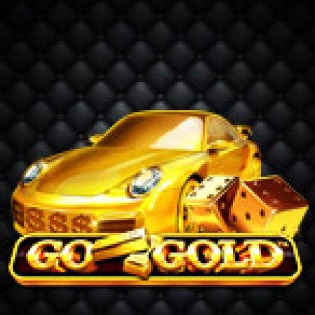 Tìm Hiểu Về Go Gold Slot: Cách Chơi, Tips & Tricks Để Thắng Lớn