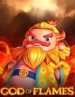 Giới Thiệu God of Flames Slot: Luật Chơi, Mẹo Thắng & Ưu Đãi Độc Quyền