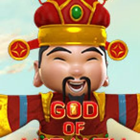 Khám Phá Thần Tài Gõ Cửa – God of Wealth Slot: Trò Chơi Slot Trực Tuyến Hấp Dẫn Nhất 2024