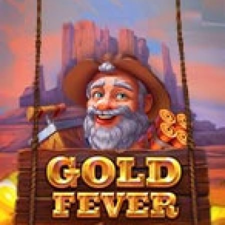 Giới Thiệu Gold Fever Slot: Luật Chơi, Mẹo Thắng & Ưu Đãi Độc Quyền