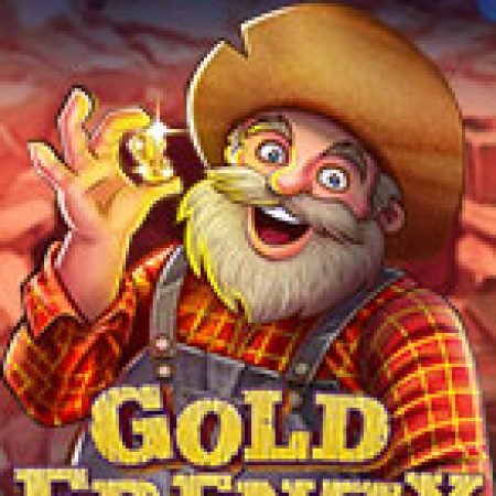 Gold Frenzy Slot: Trò Chơi Slot Online Bạn Không Thể Bỏ Qua Trong 2024