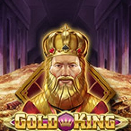 Khám Phá Vua Tiền Tệ – Gold King Slot: Trò Chơi Slot Trực Tuyến Hấp Dẫn Nhất 2024