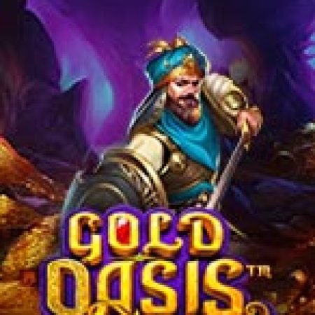 Chiến Binh Ba Tư – Gold Oasis Slot: Trò Chơi Slot Online Bạn Không Thể Bỏ Qua Trong 2024