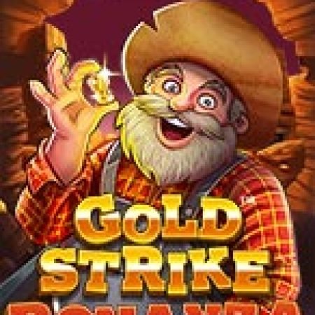 Hướng Dẫn Đăng Ký Gold Strike Bonanza Slot: Bắt Đầu Hành Trình Giành Jackpot