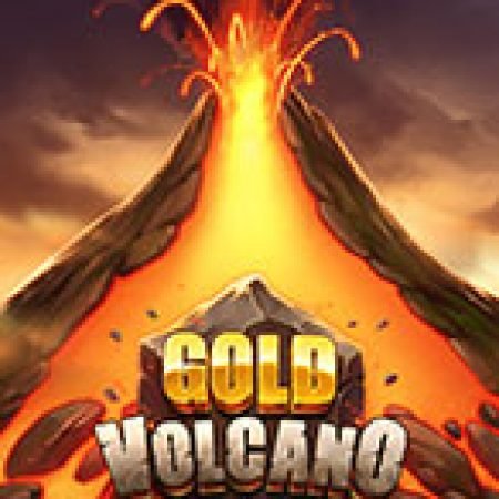 Khám Phá Núi Lửa Vàng – Gold Volcano Slot: Trò Chơi Slot Trực Tuyến Hấp Dẫn Nhất 2024