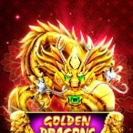 Tìm Hiểu Về Rồng Vàng – Golden Dragons Slot: Cách Chơi, Tips & Tricks Để Thắng Lớn