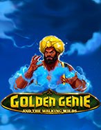 Tìm Hiểu Về Thần Đèn Giáng Thế – Golden Genie and the Walking Wilds Slot: Cách Chơi, Tips & Tricks Để Thắng Lớn