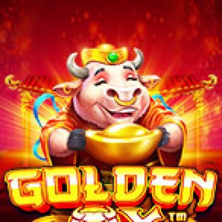 Lễ Hội Trâu Vàng – Golden Ox Slot Online: Nơi Hội Tụ Của Các Siêu Phẩm Slot 2024