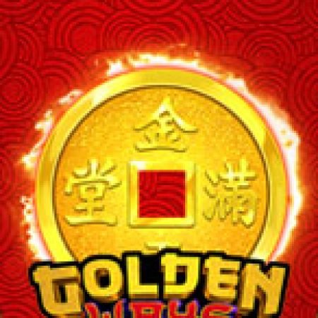 Golden Ways Slot – Kho Game Slot Online Uy Tín và Đa Dạng Nhất