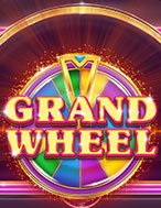 Giới Thiệu Vòng Quay Kỳ Diệu – Grand Wheel Slot: Luật Chơi, Mẹo Thắng & Ưu Đãi Độc Quyền