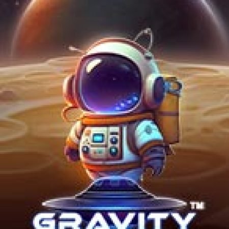 Trải Nghiệm Huyền Thoại Tại Vũ Trụ Bonanza – Gravity Bonanza Slot – Đăng Ký & Nhận Quà Khủng